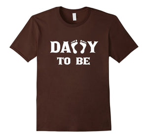 Daddy To Be T Shirt-Fathers Day