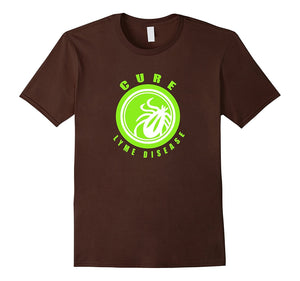 Cure Lyme Disease - Awareness T-Shirt