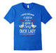 Duck T-Shirt : Super Sexy Duck Lady