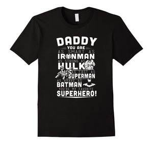 Daddy Tshirt - Daddy You Are My Favorite Super Hero T Shirt