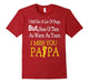 As Warm As Your I Miss You Papa - Fathers Day Gift Tee