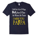 As Warm As Your I Miss You Papa - Fathers Day Gift Tee