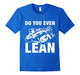 Do You Even Lean Bike Tshirt