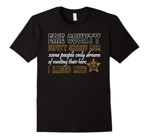 Erie County New York Deputy Sheriff Shirt Mom Gifts
