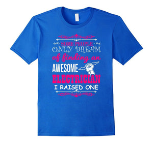 Electrician T-Shirt - Proud Of An Awesome Electrician'S Mom