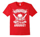 Arborist T-Shirt , It Cannot Be Inherited Nor Can It Ever Be