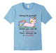 Always Be Yourself Unless You Can Be A Caticorn T-Shirt