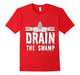 Drain The Swamp T Shirt