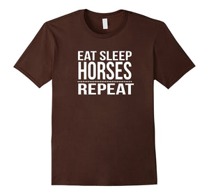 Eat Sleep Horses Repeat Best Equestrian Funny T-Shirt