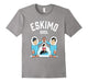 Eskimo Brothers Tee Shirt Bros.