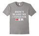 Don'T Blame Me I Voted For Her T Shirt