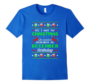 All I Want For Christmas Is Remember Birthday