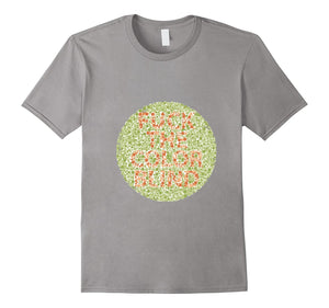 Color Blind Troll T Shirt - Test Color Blind T Shirt