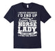 Dating A Super Sexy Horse Lady T-Shirt