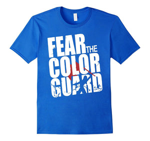 Fear The Color Guard T-Shirts