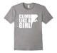 Climb Like A Girl Teeshirt Rock Climbing T-Shirt