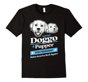 Doggo And Pupper For President T-Shirt | Dog Meme Tee