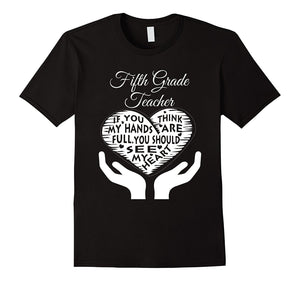 Fifth Grade Teacher Shirt - 5Th Grade Teacher Shirt