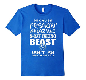 Because Freakin Amazing X-Ray Taking Beast Isn'T Title