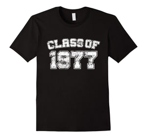Class Of 1977 77 School Tee Shirt - Graduation Class Party