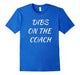 Dibs On The Coach T-Shirt Shirt Tee