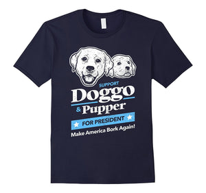 Doggo And Pupper For President T-Shirt | Dog Meme Tee