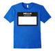 Dicky Ticker Hello T-Shirt My Name Is