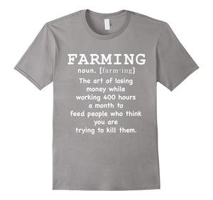 Farming Noun [Farm-Ing] T-Shirt