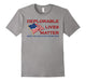 Deplorable Lives Matter T Shirt
