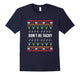 Don'T Be Tachy Funny Nurses Gift T-Shirt