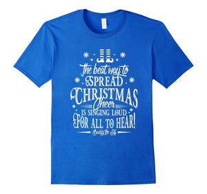 Christmas Cheer Is Singing Loud For All To Hear! T-Shirt