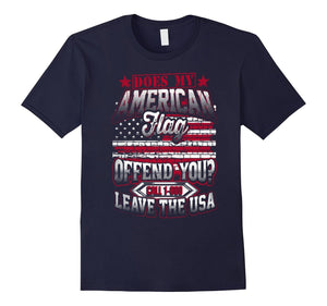 Does My American Flag Offend You Tshirt