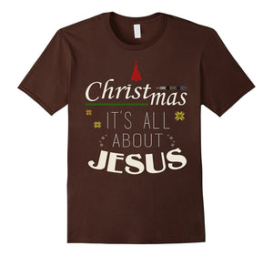 Christmas! It'S All About Jesus Shirt