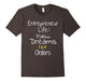Entrepreneur Life Follow Dreams Short Sleeve T-Shirt