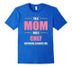 Chef Mom T Shirt - Gifts Jobs Mom