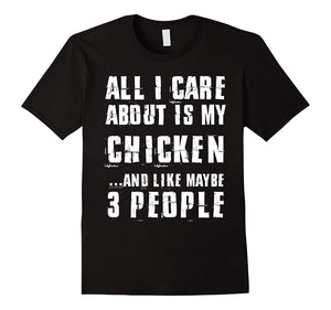 Chicken T-Shirt, I Love My Chicken