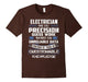 Electrician T-Shirt - We Do Precision Guess Work Shirt