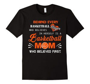 Basketball Mom Believes Shirt
