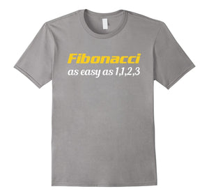 Fibonacci It'S As Easy As 1, 1, 2, 3 Design Math Teacher Gift T-Shirt