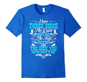 Country Girl Styles Shirt - 3 Sides N The Side You Never See