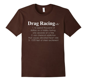 Drag Racing Definition Funny Car Lover Gift T-Shirt