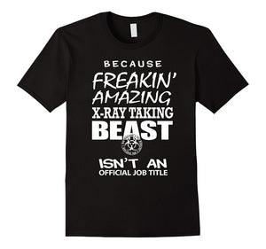 Because Freakin Amazing X-Ray Taking Beast Isn'T Title