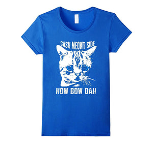 Cash Meowt Side How Bow Dah Shirt Funny Cat T Shirt Meme T